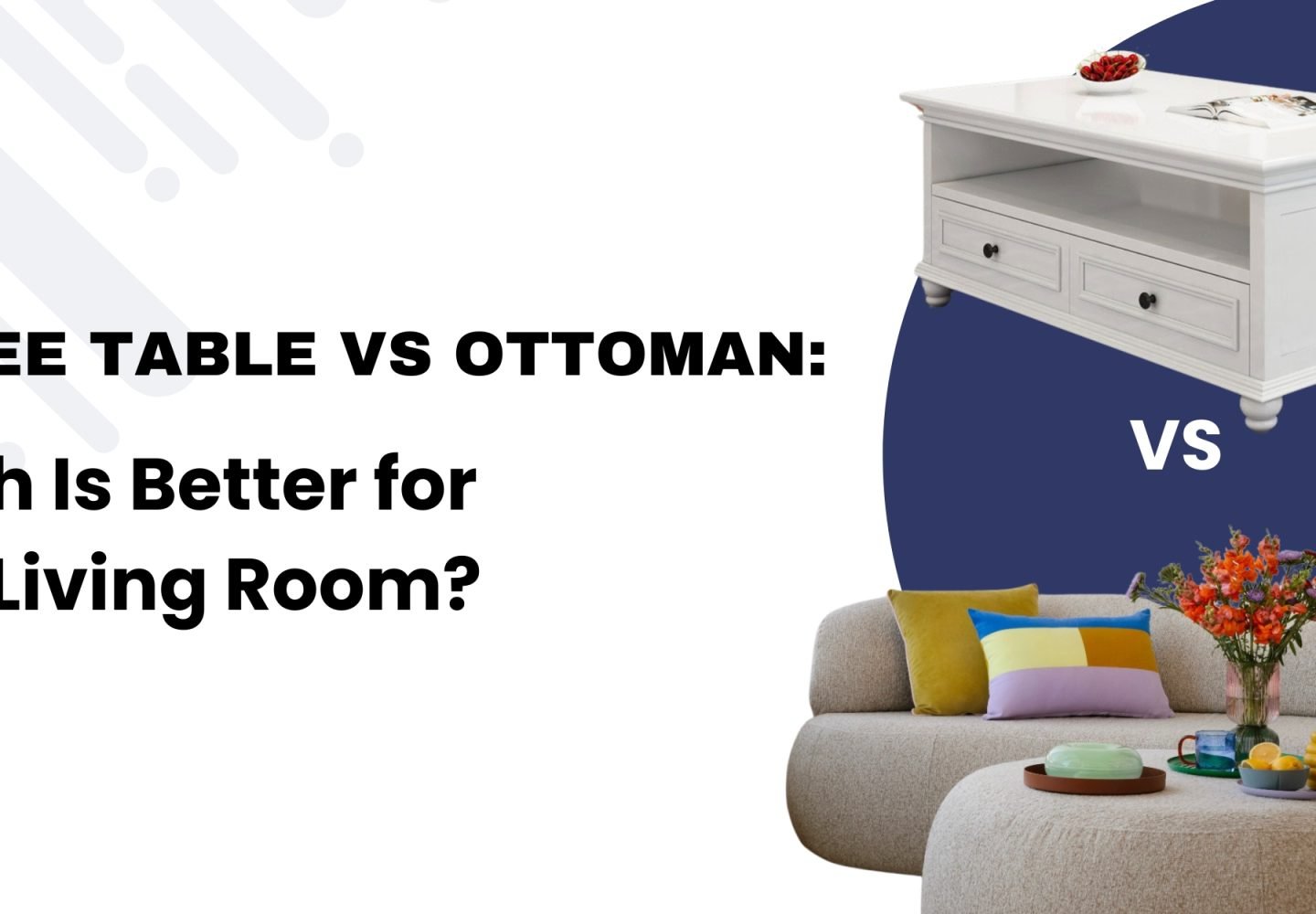 Coffee table vs ottoman living room