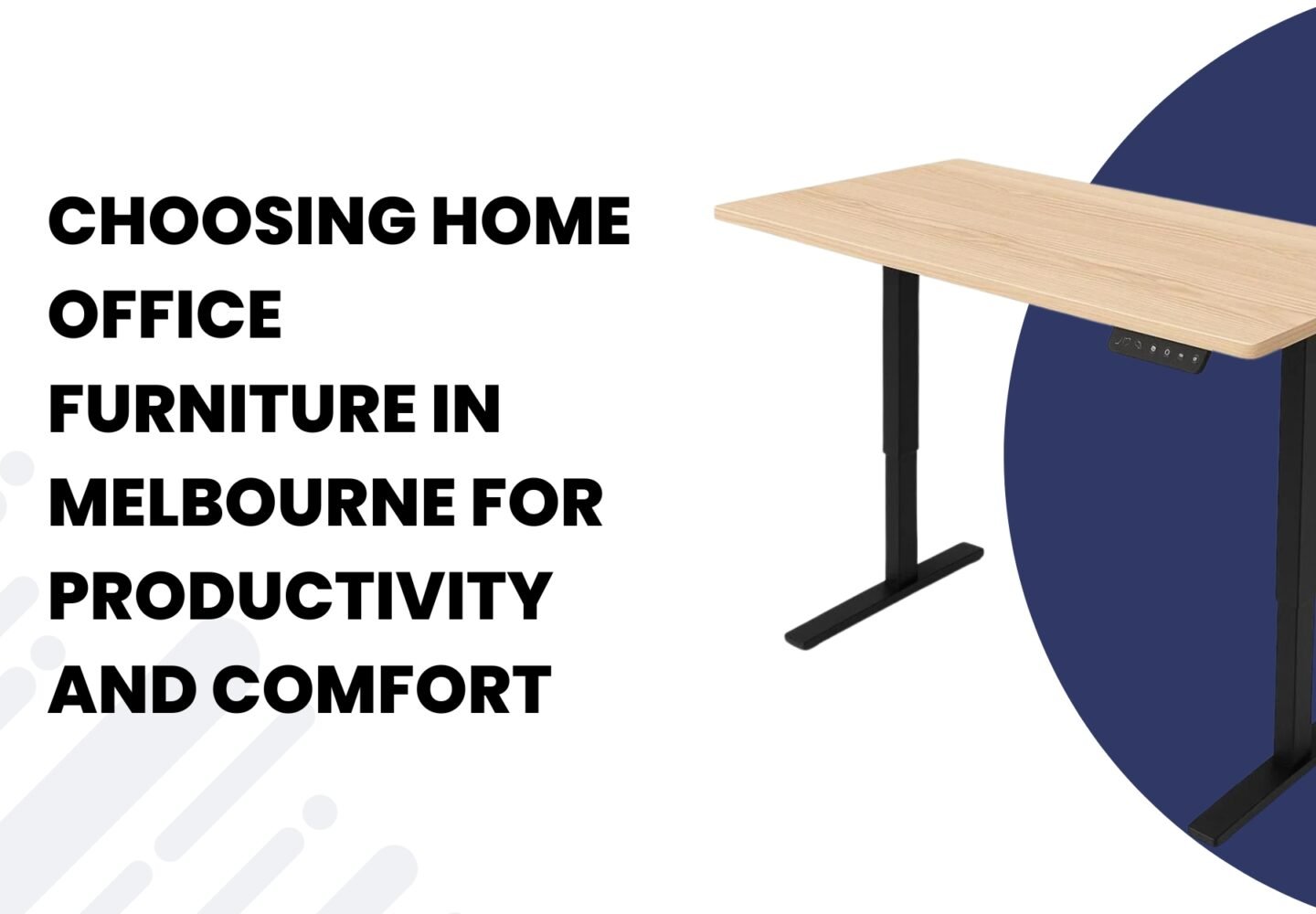 Choosing Home Office Furniture in Melbourne for Productivity and Comfort