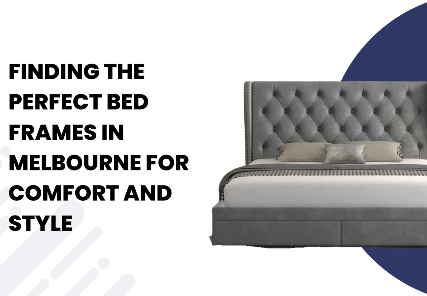 Finding the Perfect Bed Frames in Melbourne for Comfort and Style
