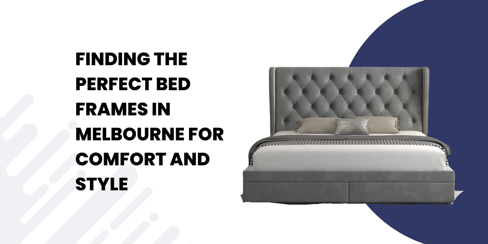 Finding the Perfect Bed Frames in Melbourne for Comfort and Style