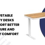 How Adjustable Study Desks Support Better Posture and Daily Comfort